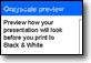 Greyscale Preview In PowerPoint